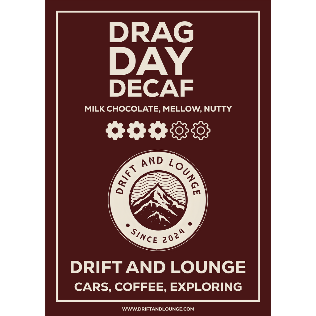 Drag Day Decaf